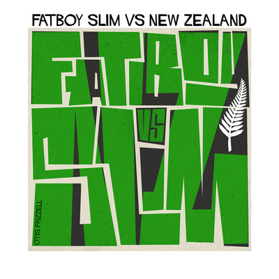 アルバム/Fatboy Slim vs. New Zealand/Fatboy Slim
