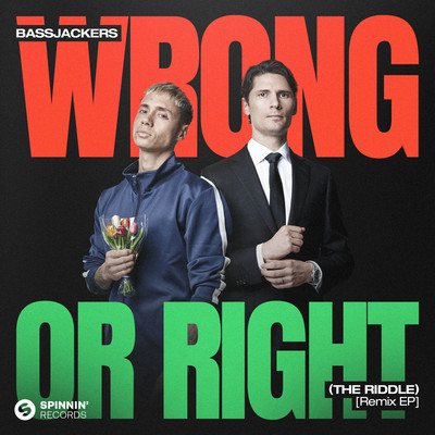 シングル/Wrong or Right (The Riddle)/Bassjackers
