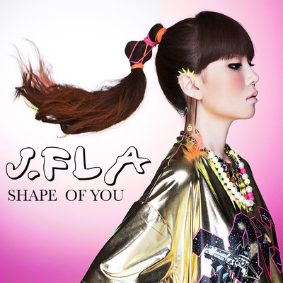 Shape of You/J.Fla
