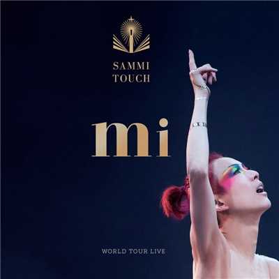アルバム/Sammi Touch Mi World Tour Live/Sammi Cheng