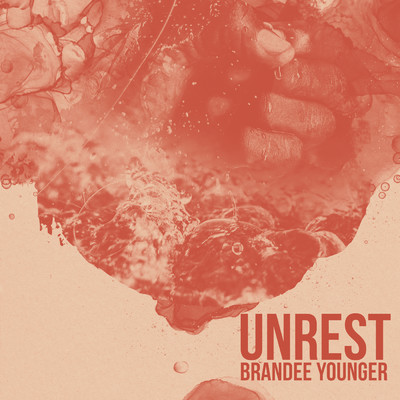 シングル/Unrest II/ブランディ-・ヤンガー