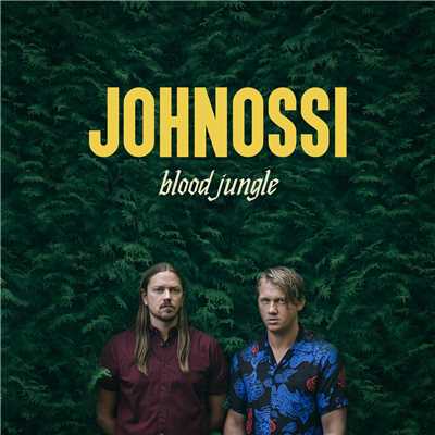 アルバム/Blood Jungle (Explicit)/Johnossi