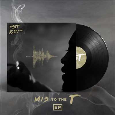 アルバム/M I S To The T EP/MIST