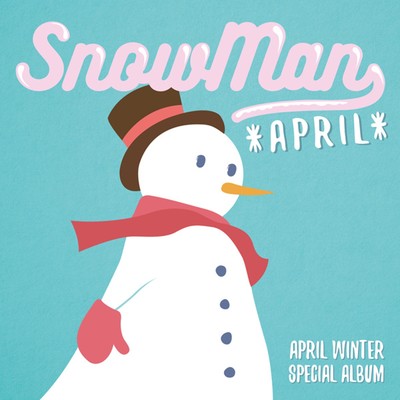 シングル/Snowman/APRIL