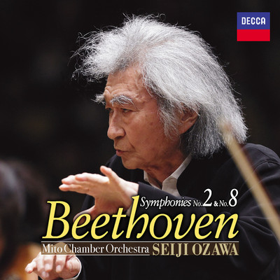シングル/Beethoven: 交響曲 第8番 ヘ長調 作品93 - 第4楽章: Allegro vivace/小澤征爾／水戸室内管弦楽団