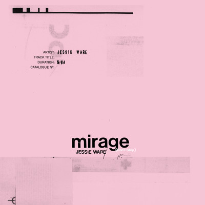 シングル/Mirage (Don't Stop)/ジェシー・ウェア