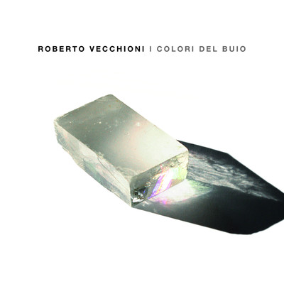 アルバム/I Colori Del Buio (CD 1 + CD 2)/Roberto Vecchioni