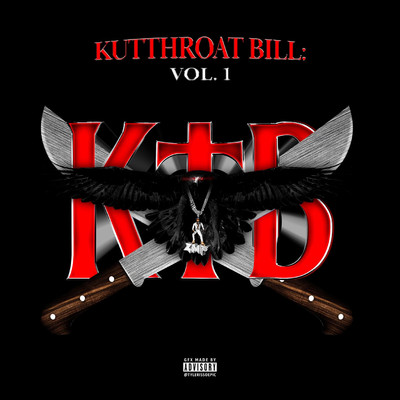アルバム/Kutthroat Bill: Vol. 1/Kodak Black