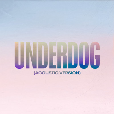 シングル/Underdog (Acoustic Version)/Alicia Keys