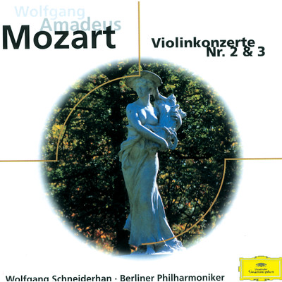 Mozart: ヴァイオリンと管弦楽のためのアダージョ ホ長調 K.261/ヴォルフガング・シュナイダーハン／ベルリン・フィルハーモニー管弦楽団