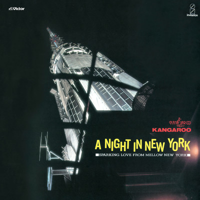 アルバム/A NIGHT IN NEW YORK+1/KANGAROO