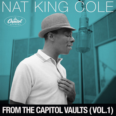 アルバム/From The Capitol Vaults (Vol. 1)/Nat King Cole
