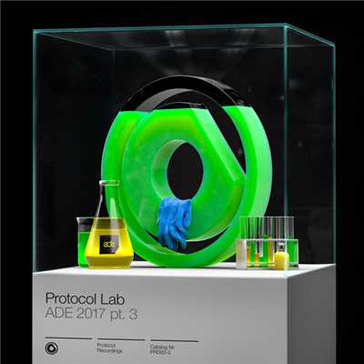 アルバム/Protocol Lab - ADE 2017 pt. 3/Various Artists