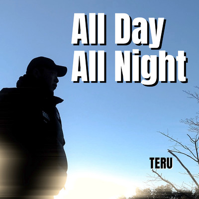 アルバム/All Day All Night/TERU