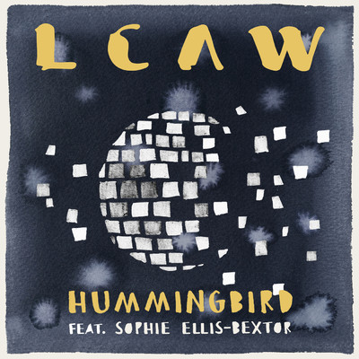 シングル/Hummingbird feat.Sophie Ellis-Bextor/LCAW