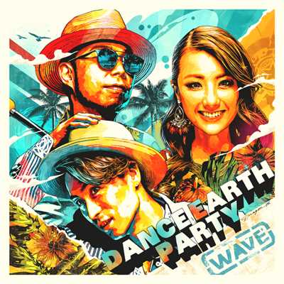 WAVE/DANCE EARTH PARTY