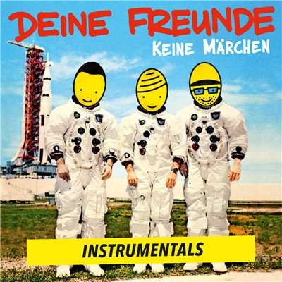 アルバム/Keine Marchen (Instrumentals)/Deine Freunde