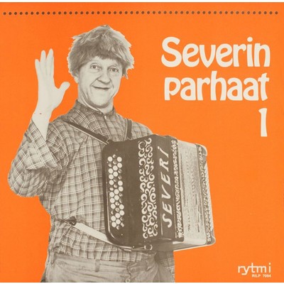 アルバム/Severin parhaat 1/Esa Pakarinen