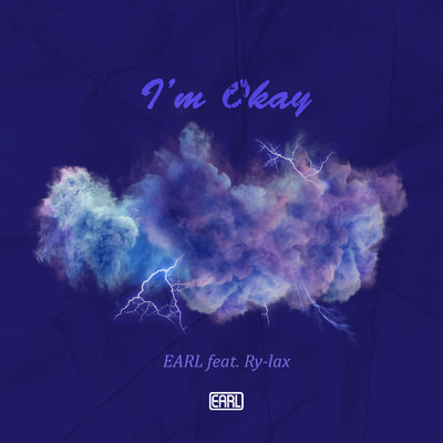 シングル/I'm Okay (feat. Ry-lax)/EARL