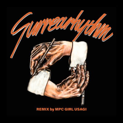アルバム/Surrearhythm (MPC GIRL USAGI Remix)/リベラル