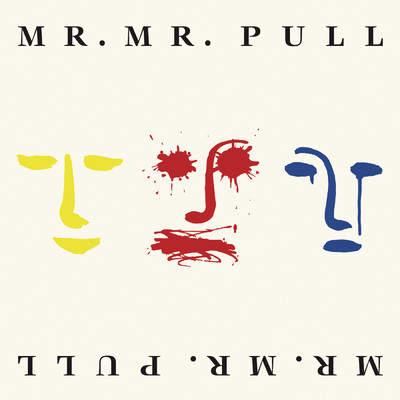 アルバム/Pull (Expanded Edition)/Mr. Mister
