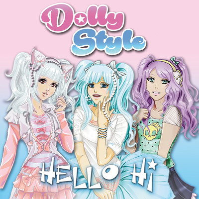 シングル/Hello Hi (Instrumental)/Dolly Style