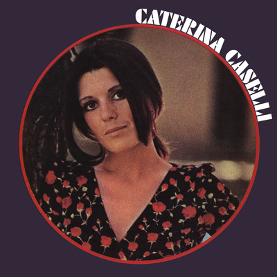 アルバム/Caterina Caselli (1970)/Caterina Caselli