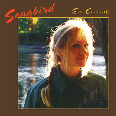 Songbird (2023 Remaster)/Eva Cassidy