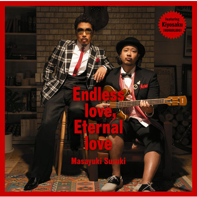 Endless love, Eternal love (Instrumental)/鈴木 雅之