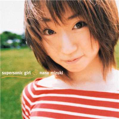 supersonic girl/水樹奈々