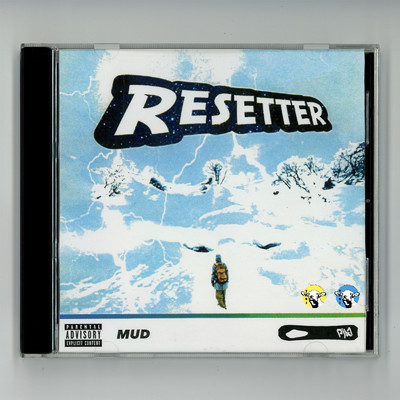 シングル/Resetter/MUD