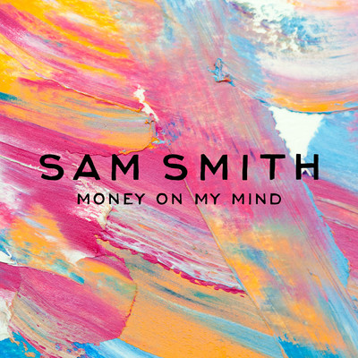 アルバム/Money On My Mind/Sam Smith