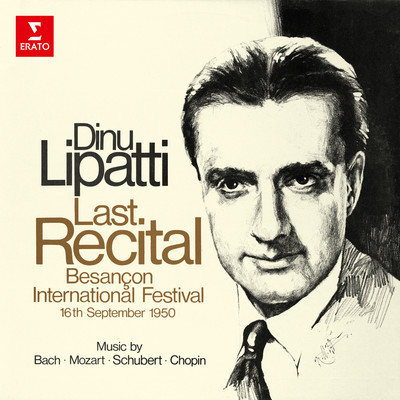 シングル/Grande valse brillante in E-Flat Major, Op. 18 (Live, Besancon, 16.IX.1950)/Dinu Lipatti
