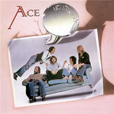 I'm Not Takin' It Out On You/Ace