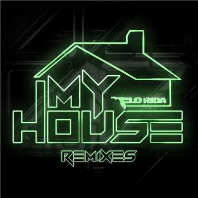 アルバム/My House (Remixes)/Flo Rida