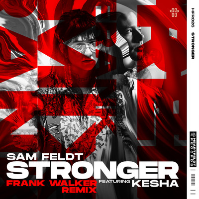 シングル/Stronger (feat. Kesha) [Frank Walker Extended Remix]/Sam Feldt