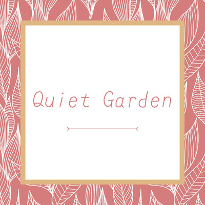 アルバム/Quiet Garden/Home Cafe