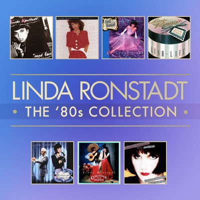 アルバム/The 80's Studio Album Collection/Linda Ronstadt
