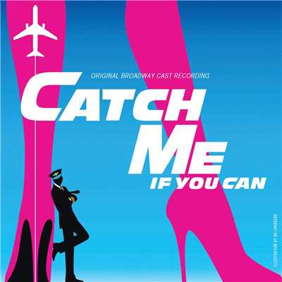 Aaron Tveit & Company Of The Original Cast Of 'Catch Me If You Can'.