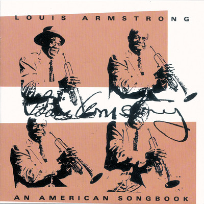 アルバム/An American Songbook/Louis Armstrong