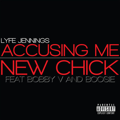 アルバム/New Chick ／ Accusing Me/Lyfe Jennings