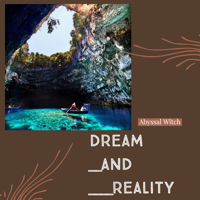 アルバム/dream and reality/Abyssal Witch