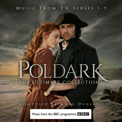 アルバム/Poldark - The Ultimate Collection (Music from TV Series 1-5)/Anne Dudley