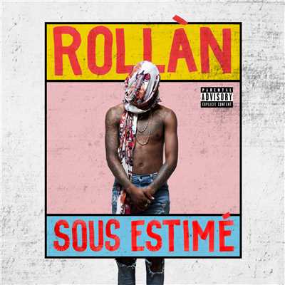 アルバム/Sous Estime/ROLLAN