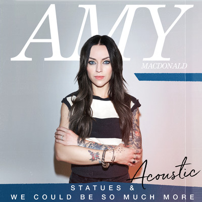シングル/We Could Be So Much More (Acoustic)/Amy Macdonald