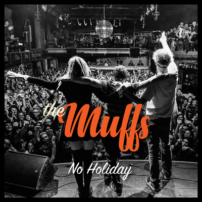 アルバム/No Holiday/The Muffs