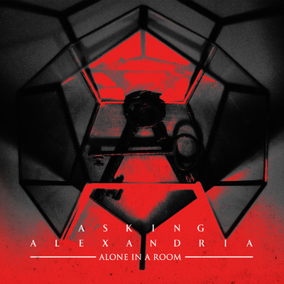 アルバム/Alone In A Room (Explicit) (Acoustic Version)/Asking Alexandria