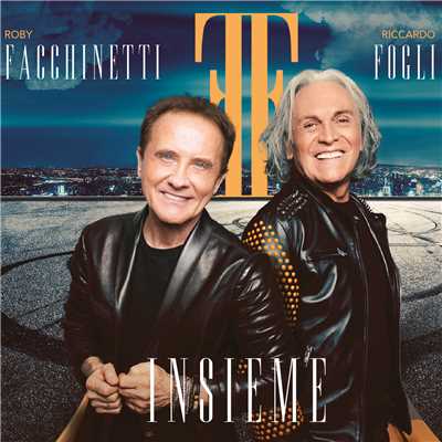 アルバム/Insieme/Roby Facchinetti／Riccardo Fogli