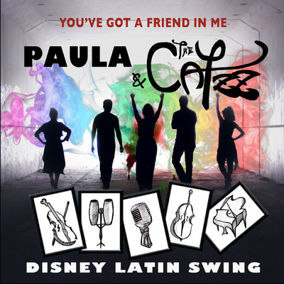 シングル/You've Got A Friend In Me/Paula & The Catzz