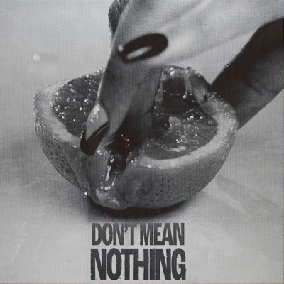 シングル/Don't Mean Nothing (Clean)/Guwop Reign